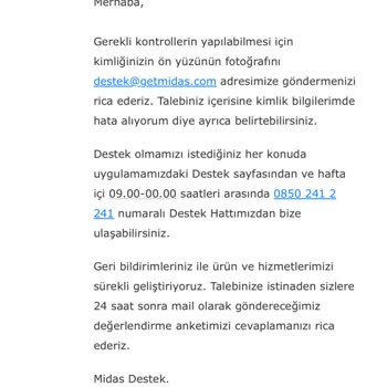 Midas Kimliğimi İsteyip Talebi Kapattı!