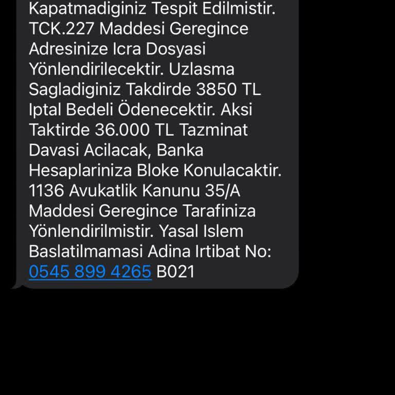 BUYUKBYZLTD (SMS) Numaram Kullanılarak Benden Para Talep Ediliyor Ve Tehdit Altındayım