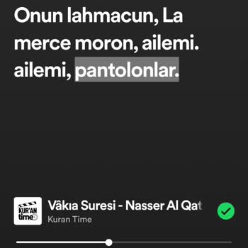 Spotify De Vakıa Suresinin Açıklama Kısmı
