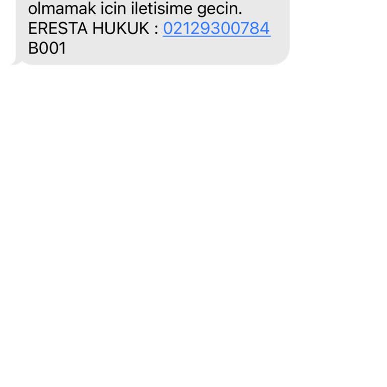 ERESTA (SMS) Hukuk Bürosundan Şaşırtan Bilgilendirme Mesajı