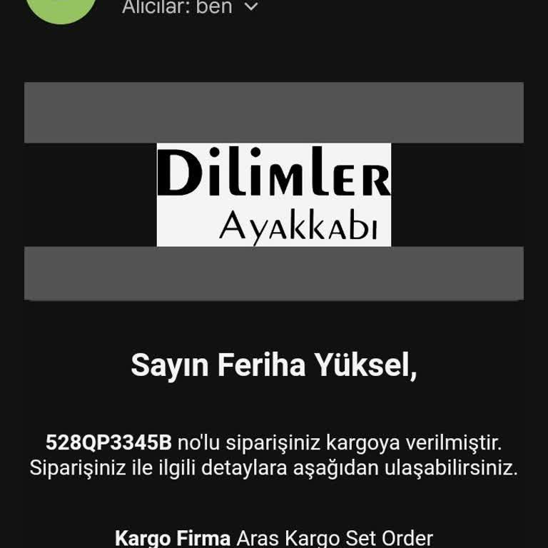 Aras Kargo Dilimler Ayakkabı Siparişim Nerede Neden Kargoya Verilmedi