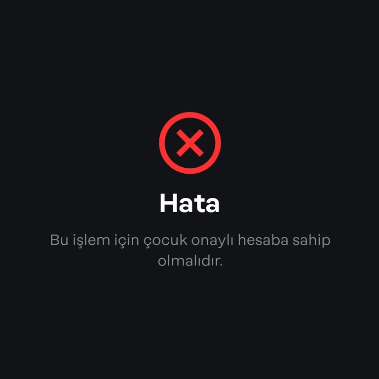 Papara Bu İşlemi Yapmak İçin Çocuk Onaylı Hesaba Sahip Olmalıdır