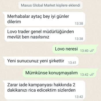 Lovo Trade Maxus Global Devamı Bir Şirket İnandım Girdim Girmeyin.