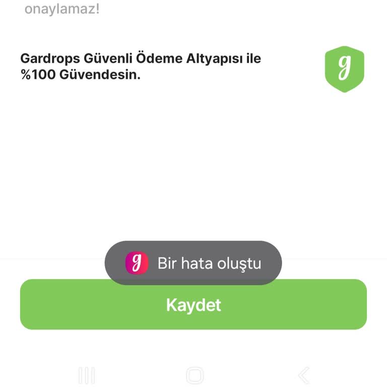 Gardrops IBAN Bilgisi Ekleyemiyorum
