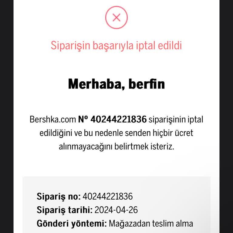 Bershka Siparişimi İptal Etti