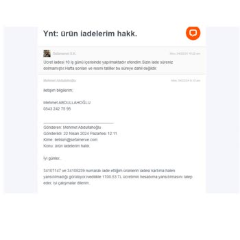 Sefamerve'nin Vurdumduymazlığı Ve İade Sürecini Gereksiz Uzatma Çabası