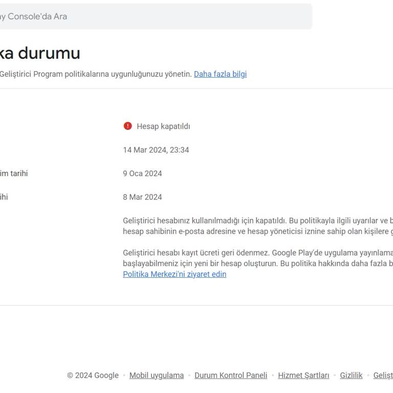 Google Play Console Geliştirici Hesabım Kapatıldı Ücret İade Edilmedi