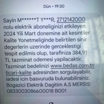 Bedaş'tan Gelen Tazminat Hakkı Mesajı