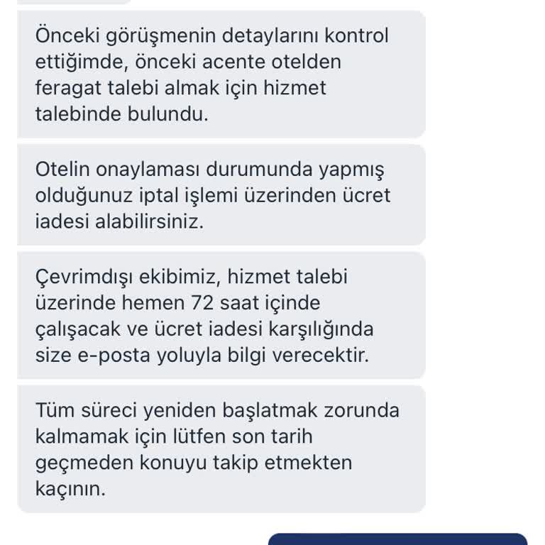 Starlight Resort Hotel Almadığım Hizmetin Ücretinin İade Edilmemesi