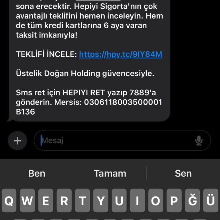 Hepiyi Sigorta Mesaj Ve Aramanızı Dahi İstemiyorum