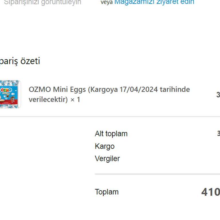 Şölen 07/04/2024 Verilen Ozmo Eggs Siparişinin Hala Gönderilmemesi