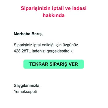 Yemeksepeti Market Siparişimin İptali Ve Zararın Karşılanmaması Hakkında