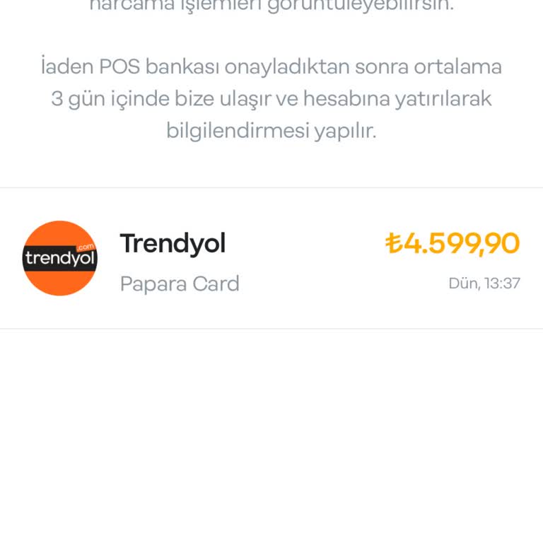 Trendyol İademi Gerçekleştirdi Fakat Papara Ücret İadesini Bekletiyor