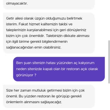 Getir Mağduriyetimi Çözmüyor. Sadece Tavsiye Veriyor.