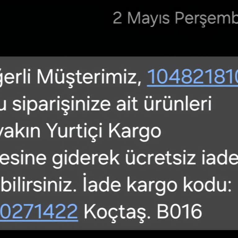 Koçtaş Yanlış Gönderilen Ürünü İade