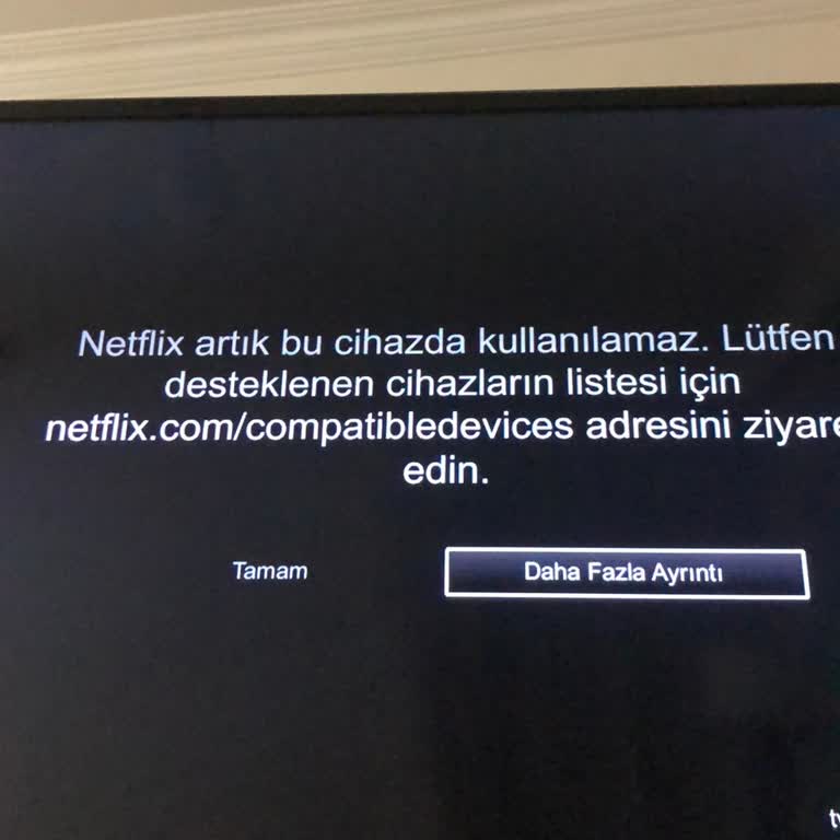 Samsung Akıllı TV Tarafından Netflix Uygulaması Desteklememe Sorunu