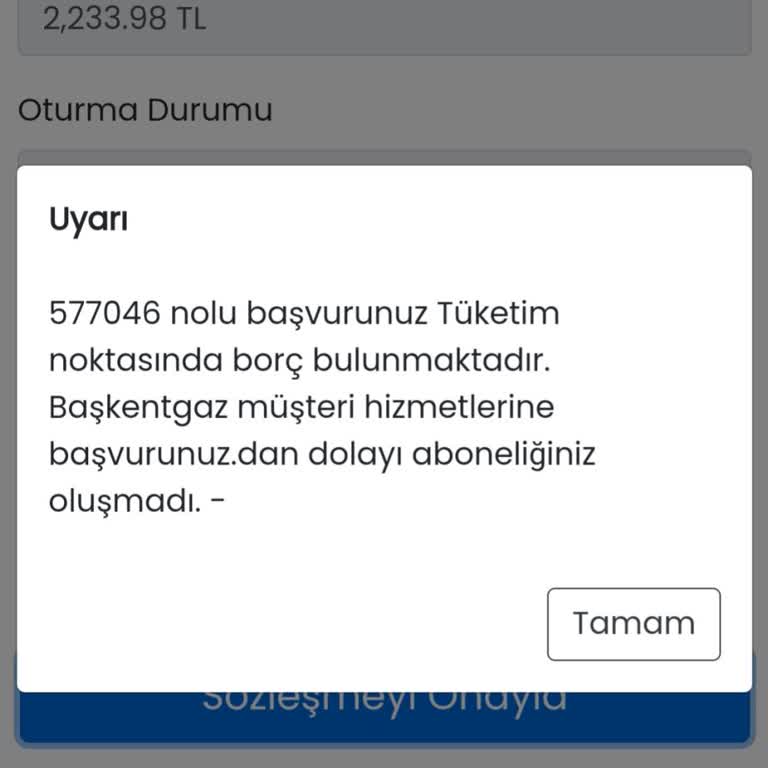 Başkent Gaz Sayaç Yenileme İçin Abonelik Başvurusunda Borç Hatası