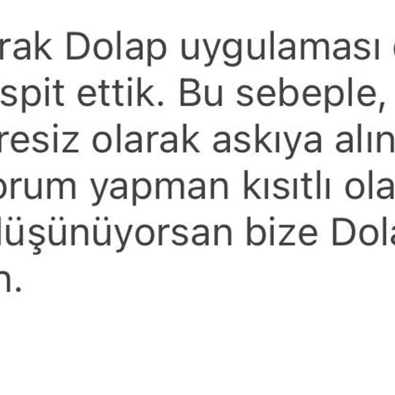 Dolap Hesabımın Sebepsiz Askıya Alınması
