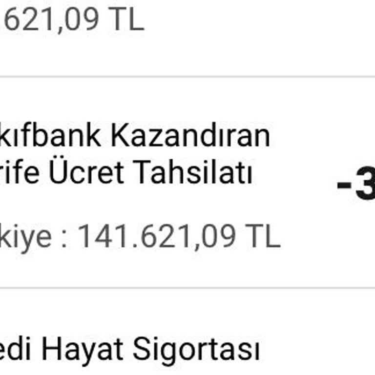 "VakıfBank Kazandıran Tarife Ücret Tahsilatı"şikayeti...
