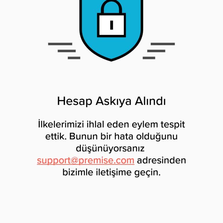 Premise Hesap Askıya Alınma Şikayeti