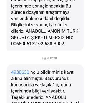 Anadolu Sigorta'dan Tarafıma Gelen Mesaj