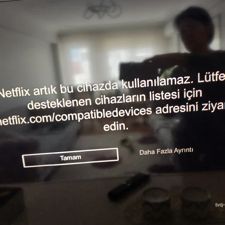 Smart Televizyondan Netflix İzleyemiyorum