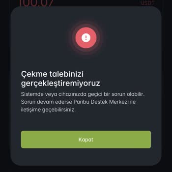 Paribu Çekme Talebinizi Gerçekleştiremiyoruz