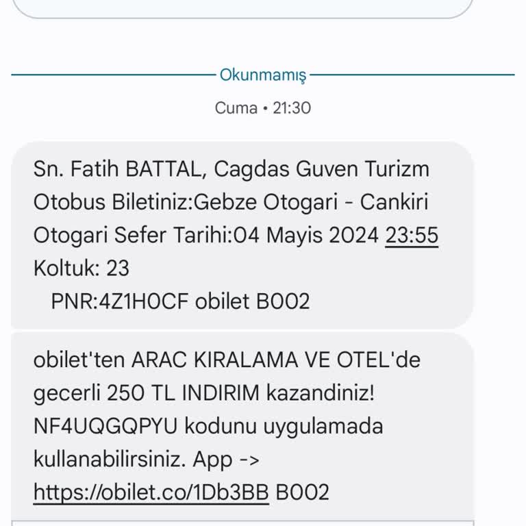 Çağdaş Güven Turizm (Çankırı Güven) Otobüs Firmasının Yolcuyu Mağdur Etmesi Üzerine Şikayet