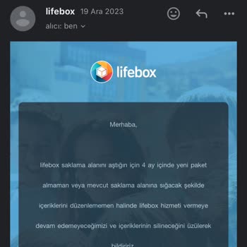 Lifebox Uygulamasındaki İçeriklerim Silindi Şikayet Ediyorum!
