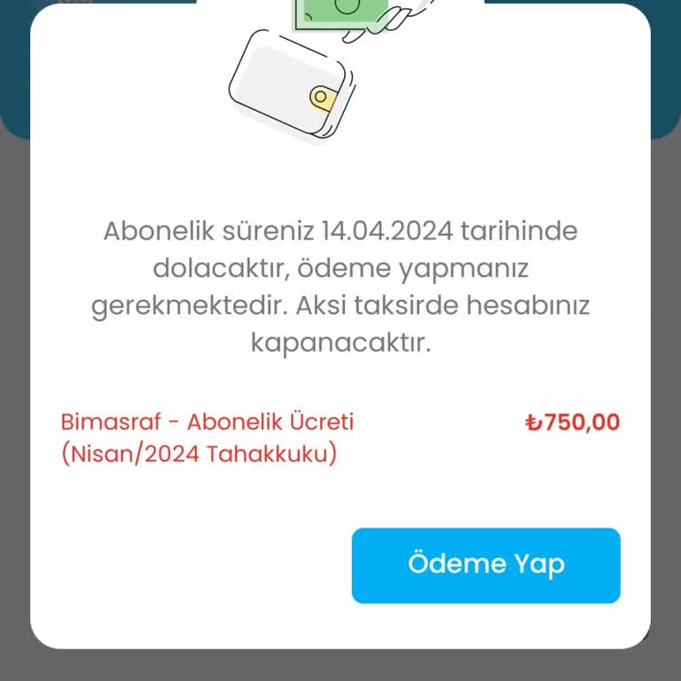 Bimasraf Abonelik Bitmeden Para Talebi
