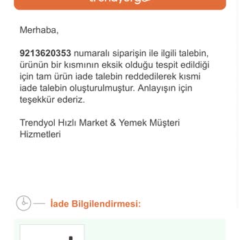Trendyol Yemek Yanlış Ürün Gönderdi Para İadesi Yapmadı