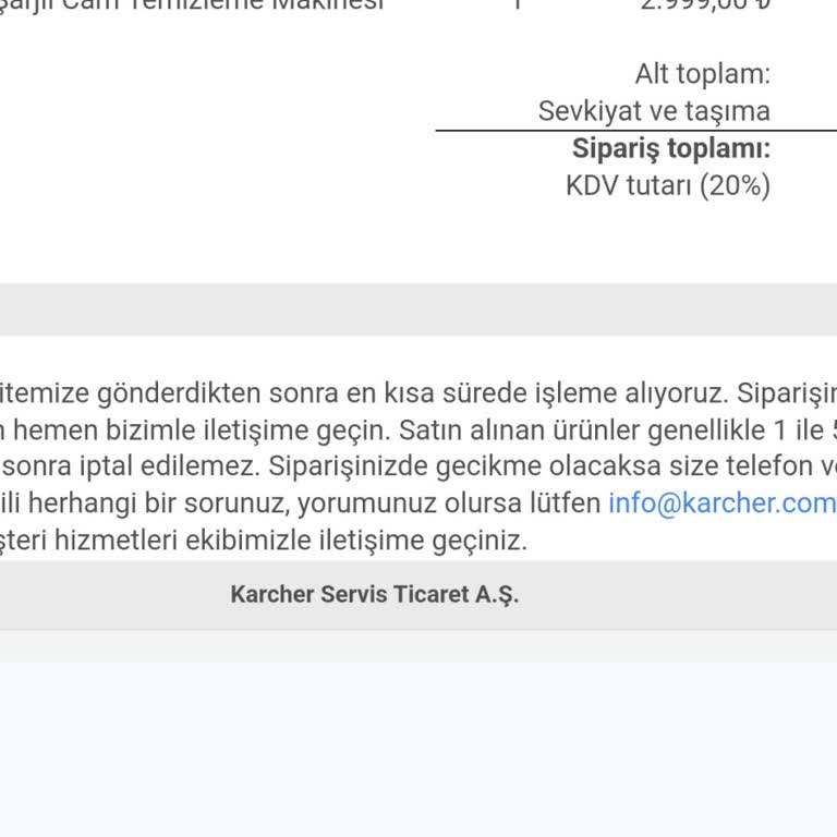 Karcher Siparişinin Gelmemesi Sipariş Üzerinden 20 Gün Geçmesi