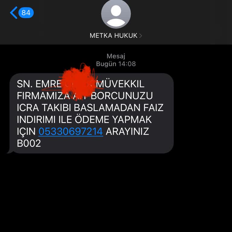 Metka Hukuk (SMS) Haksız Borç Talebine Karşı Kararlı Duruşum