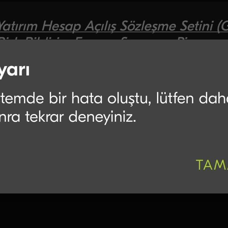 Türkiye Finans Yatırım Hesabı Açamıyorum