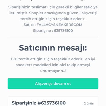 Shopier'den Fallacysneakerscom Mağazasından Verdiğim Ürünler Gelmedi