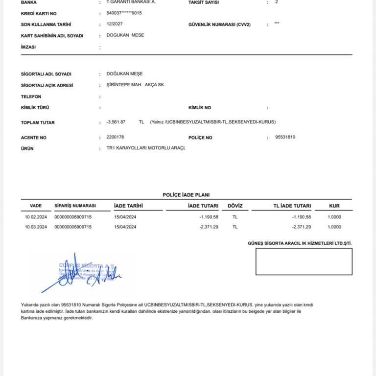 Corpus Sigorta Sigorta İptali Ödememi Yapmadı Şirket
