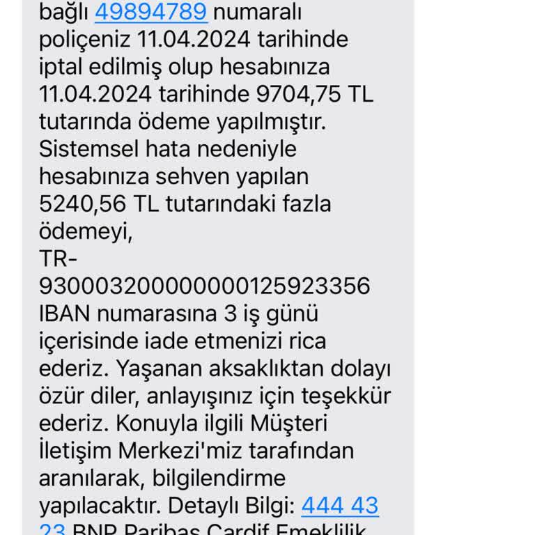 BNP Paribas Cardif Emeklilik Kredi Kapatma Sonrası Sigorta İadesi Karmaşası