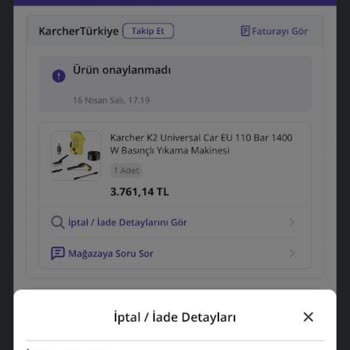 Karcher Ürünleri Göndermiyor, Para İadesi Yapmıyor