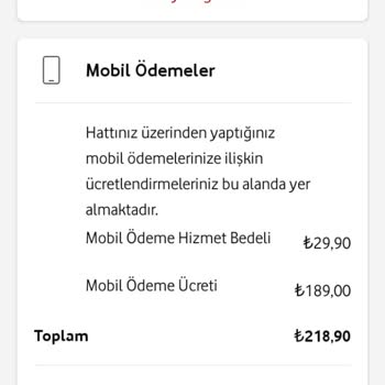 Vodafone Mobil Ödeme Bilgim Dışı 219 TL Faturama Yansıtmış