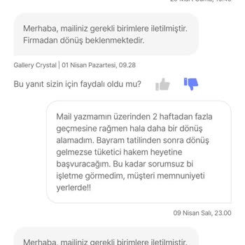 Gallery Crystal Müşteriye Dönüş Yapılmıyor
