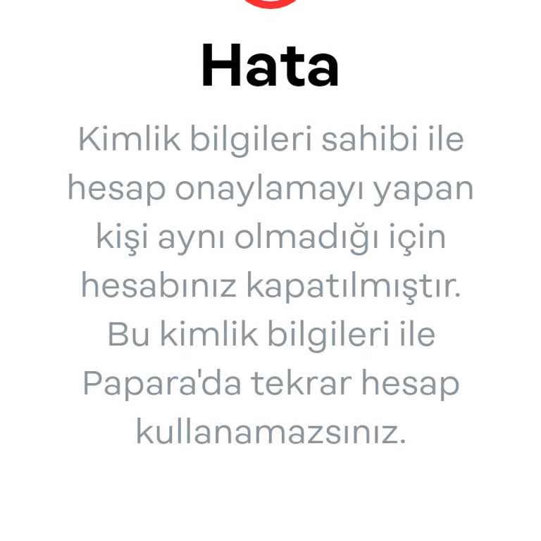 Papara Hesap Kullanılmıyor Hatası Veriyor