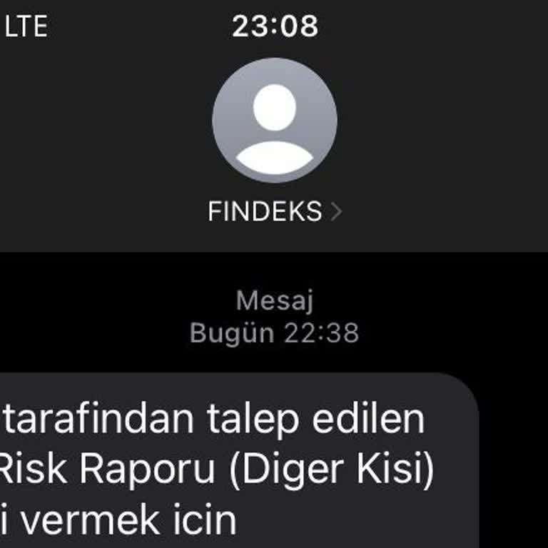 Findeks'ten Gelen Mesaj Hakkında