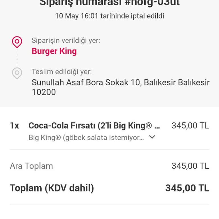 Burger King Gelmeyen Siparişin İade Edilmemesi