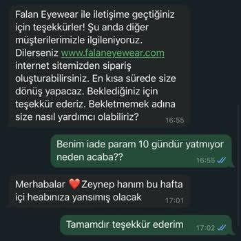 Falan Eyewear Ürünü Yolladığım Halde Ücret İademi Yapmıyor