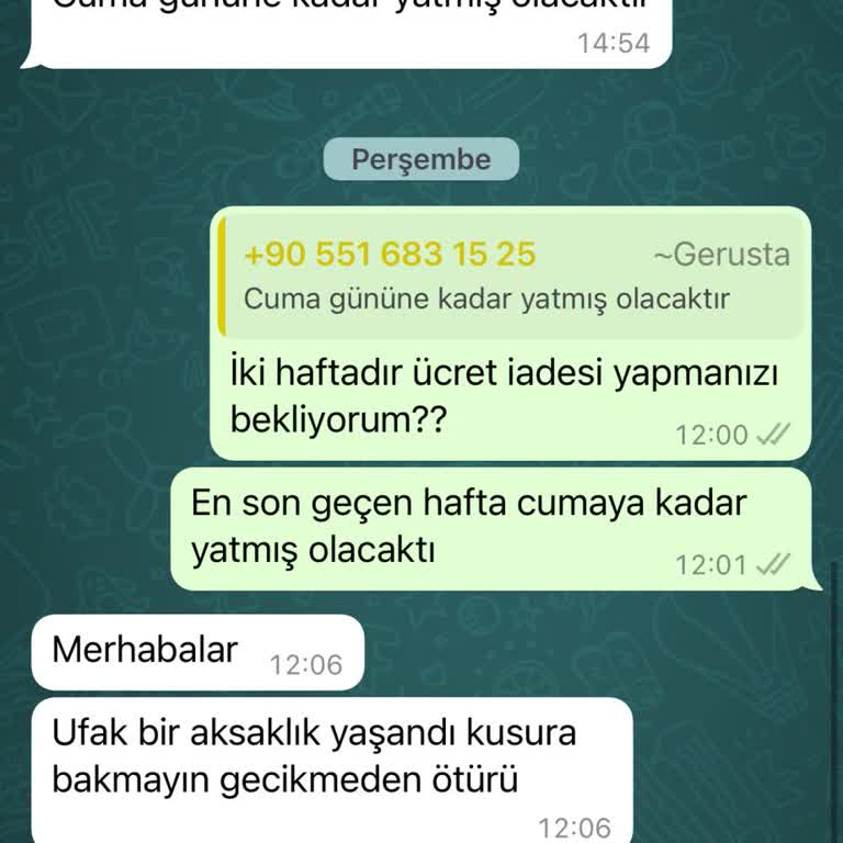 Gerusta Para İadesi Yapmıyor