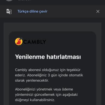Cambly Abonelik Otomatik Yenilenecek Deyip Yenilenmemesi