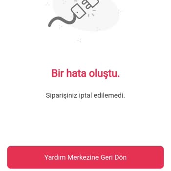 Yemeksepeti'nden Verdiğim Siparişi İptal Edemiyorum.