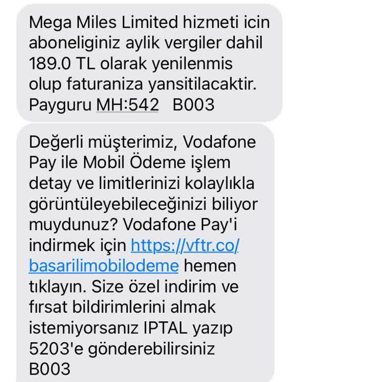 Vodafone Mega Miles Üyeliği Ve İstenmeyen Ücretlendirme