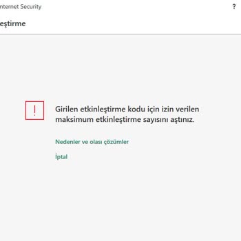 Kaspersky Lab' De Etkinleştirme Sayısını Aştınız Sorunu Bıktırdı