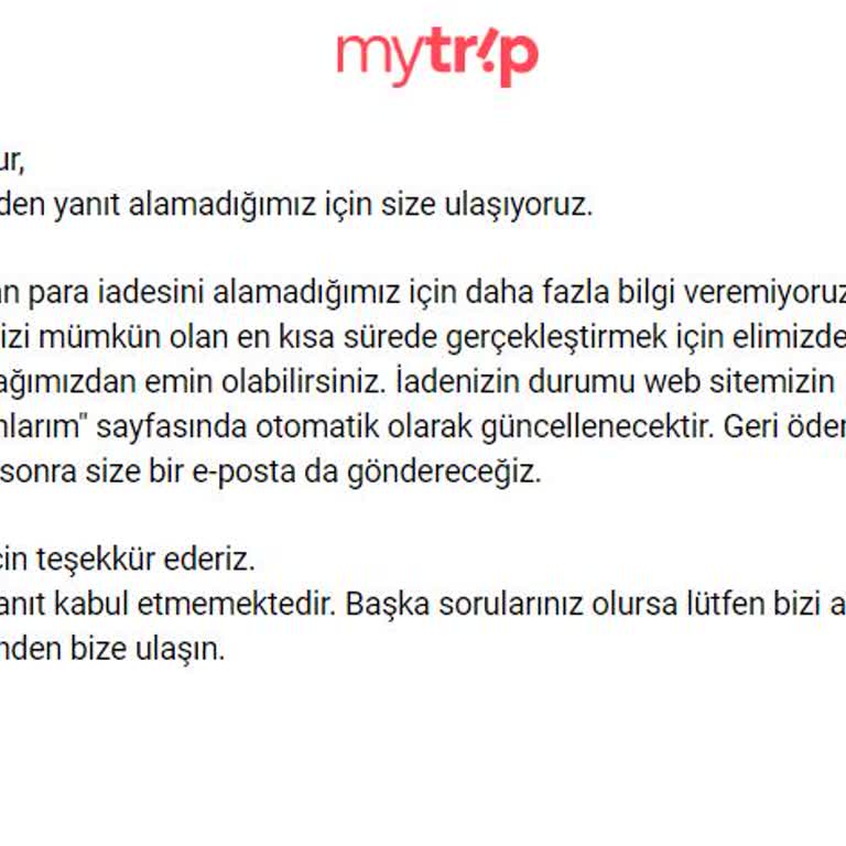 Mytrip My Trip İade Biletimin Ücretini Vermiyor!